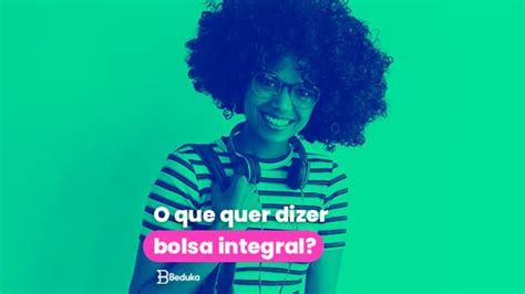 bolsa integral